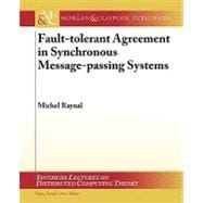 Fault-tolerant Agreement in Synchronous Message-passing Systems