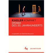 Kindler Kompakt Drama Des 20. Jahrhunderts