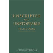 Unscripted & Unstoppable The Art of Pivoting