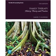 Family Therapy History, Theory, and Practice plus MyLab Counseling with Pearson eText -- Access Card Package,9780134785257