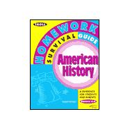Troll Homework Survival Guides American History: A Reference for Students and Parents
