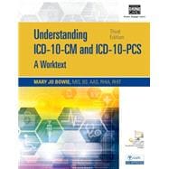 Understanding ICD-10-CM and ICD-10-PCS A Worktext, Spiral bound Version (with Cengage EncoderPro.com Demo Printed Access Card)