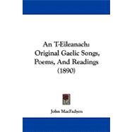 T-Eileanach : Original Gaelic Songs, Poems, and Readings (1890)