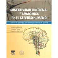 Conectividad funcional y anatómica en el cerebro humano + StudentConsult en español: Análisis de señales y aplicaciones en ciencias de la salud