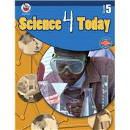 Science 4 Today, Grade 5