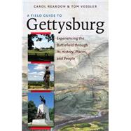 A Field Guide to Gettysburg