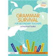 Grammar Survival: A Teacher's Toolkit