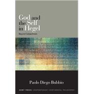 God and the Self in Hegel