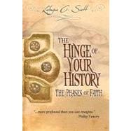 The Hinge of Your History
