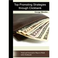 Top Promoting Strategies Through Clickbank