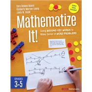 Mathematize It! [Grades 3-5]