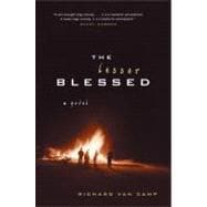 The Lesser Blessed A Novel,9781550545258