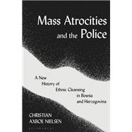 Mass Atrocities and the Police