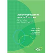 Achieving Successful Returns from Care?