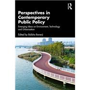 Perspectives in Contemporary Public Policy