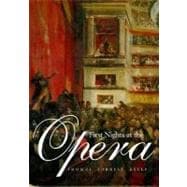 First Nights at the Opera