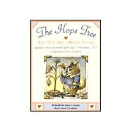 The Hope Tree; Kids Talk About Breast Cancer