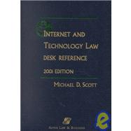 Internet and Technology Law Desk Reference 2001