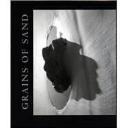 Grains of Sand : Photographs by Marion Patterson
