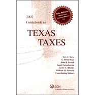 Guidebook to Texas Taxes 2007