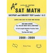 A-Plus Notes for SAT Math : SAT/PSAT and Subject Test Levels 1 And 2