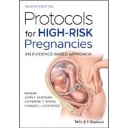 Protocols for High-Risk Pregnancies An Evidence-Based Approach
