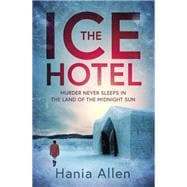 The Ice Hotel