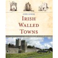 Irish Walled Towns
