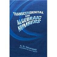 Transcendental and Algebraic Numbers