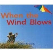 When the Wind Blows: Leveled Reader