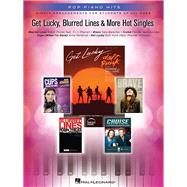Get Lucky, Blurred Lines & More Hot Singles Simple Arrangements for Students of All Ages