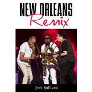 New Orleans Remix