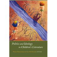 Politics and Ideology in Children's Literature