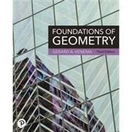 Foundations of Geometry [Rental Edition]