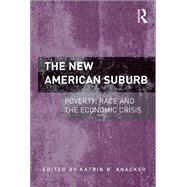 The New American Suburb