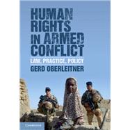 Human Rights in Armed Conflict