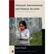 National, International, and Human Security: A Comparative Introduction