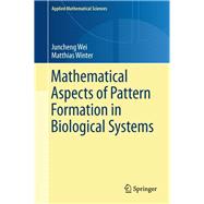 Mathematical Aspects of Pattern Formation in Biological Systems