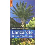 The Rough Guides' Lanzarote Directions