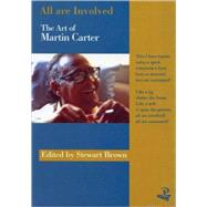 All Are Involved The Art of Martin Carter