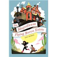 The Magnificent Flying Baron Estate