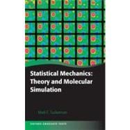 Statistical Mechanics Theory and Molecular Simulation