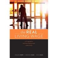 The Real Living Wage Civil Regulation and the Employment Relationship