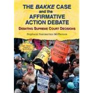 The Bakke Case And The Affirmative Action Debate