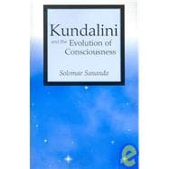 Kundalini and the Evolution of Consciousness