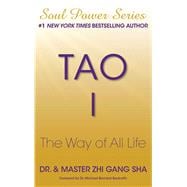 Tao I The Way of All Life