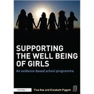 Supporting the Well Being of Girls: An Evidence-based School Programme