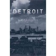 Detroit : A Biography