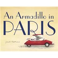An Armadillo in Paris