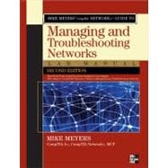 Mike Meyers' CompTIA Network+ Guide to Managing and Troubleshooting Networks Lab Manual, Second Edition